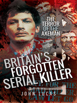 cover image of Britain's Forgotten Serial Killer